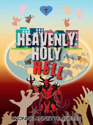 cover image of Heavenly Holy Hell